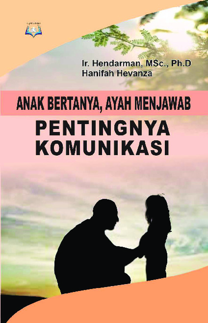 Sampul buku Anak Bertanya, Ayah ...